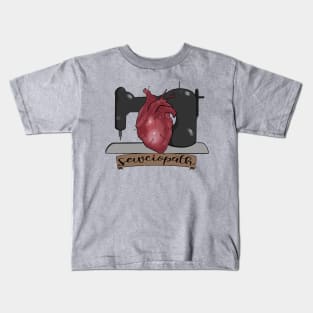 SEWCIOPATH Kids T-Shirt